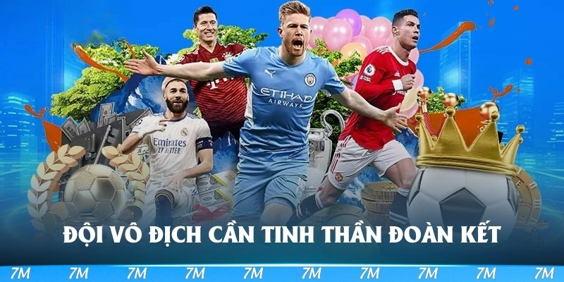 Đội vô địch Cup FA cần có tinh thần đoàn kết